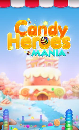 game pic for Candy heroes mania deluxe